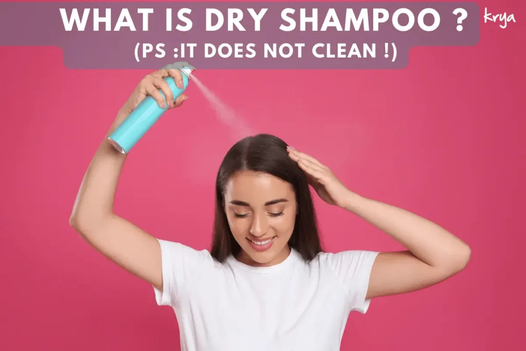 what is a dry shampoo ? is dry shampoo bad for your hair 