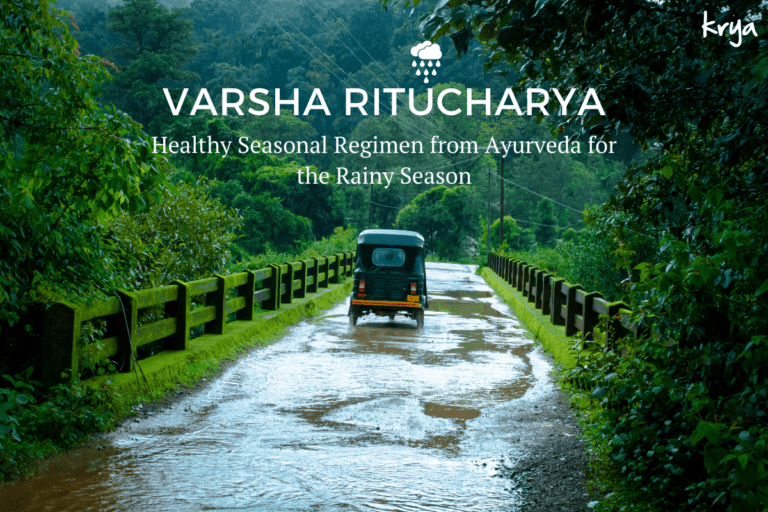 Varsha Ritucharya introduction Krya