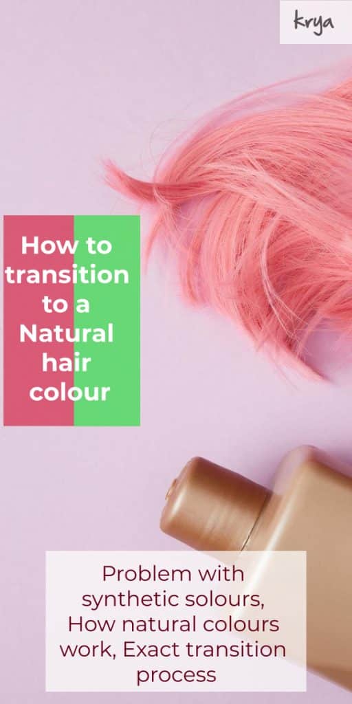 how to transition to a natural colour - krya blog