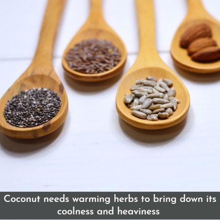 Cold pressed virgin coconut oil analysis: Coconut needs warming herbs to make it more efficient