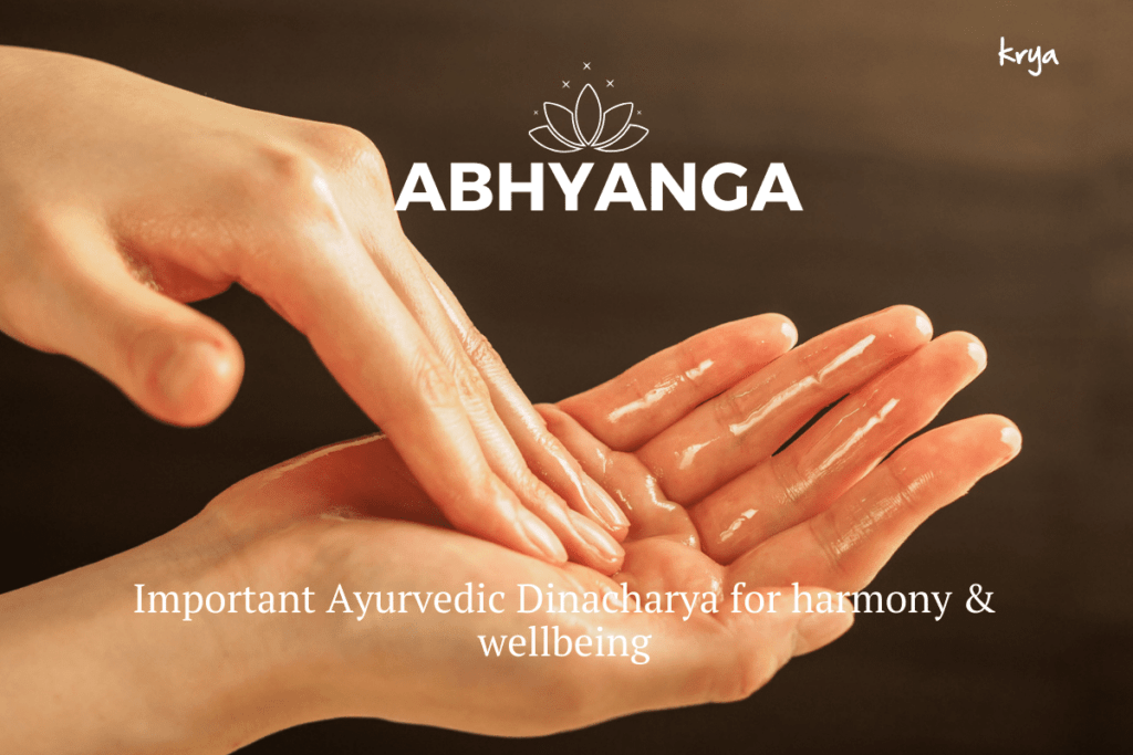 abhyanga oil for pitta - Abhyanga is a powerful ayurvedic dinacharya