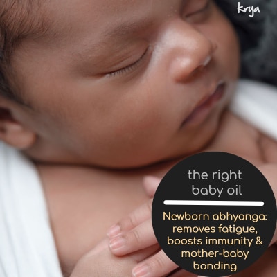 olive oil for baby massage: abhyanga has different benefits at different ages of the baby