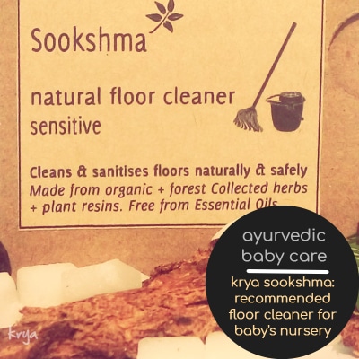 ayurevdic baby care practices: sookshma floor cleaner