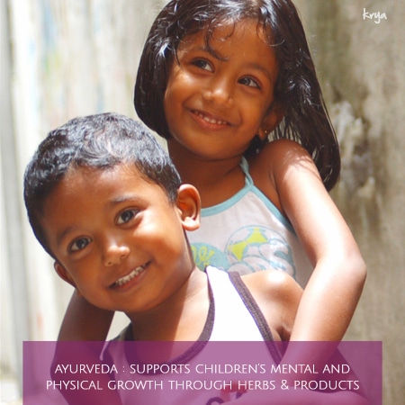 ayurvedic approach: support children's mental and physical growth through correct herbs and products
