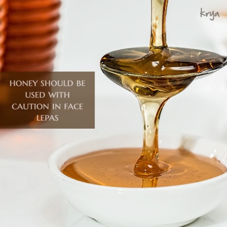 Honey is also not suitable for face masks