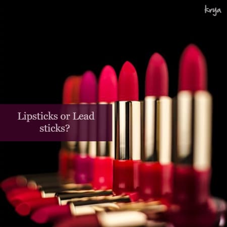 Lipsticks contain high amount of toxic substances including Lead
