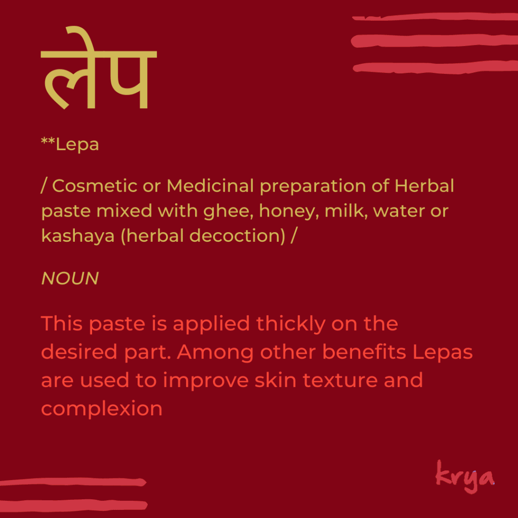 face mask tips : what is an ayurvedic lepa