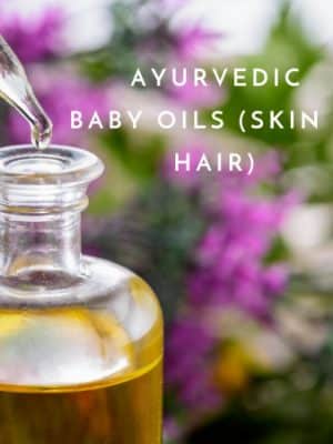 ayurvedic baby massage oils