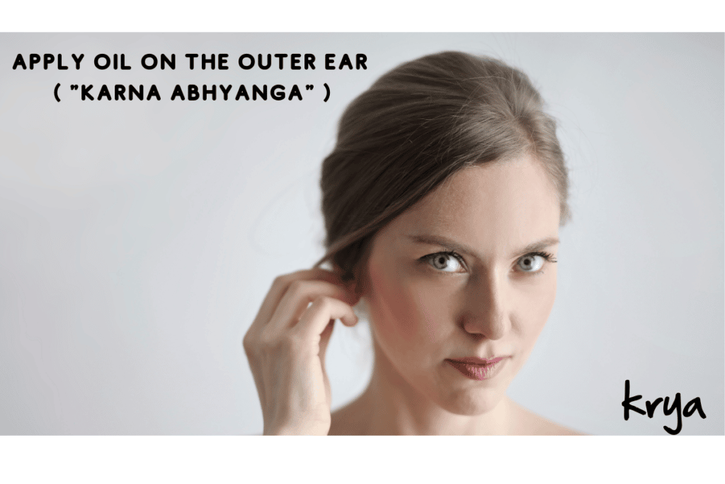 Karna Abhyanga ( Ear Oil Massage)