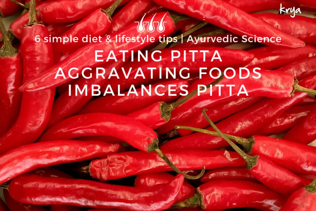 pitta rich foods trigger diet imbalance thinning hair