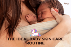 ideal baby skin care routine - featured image