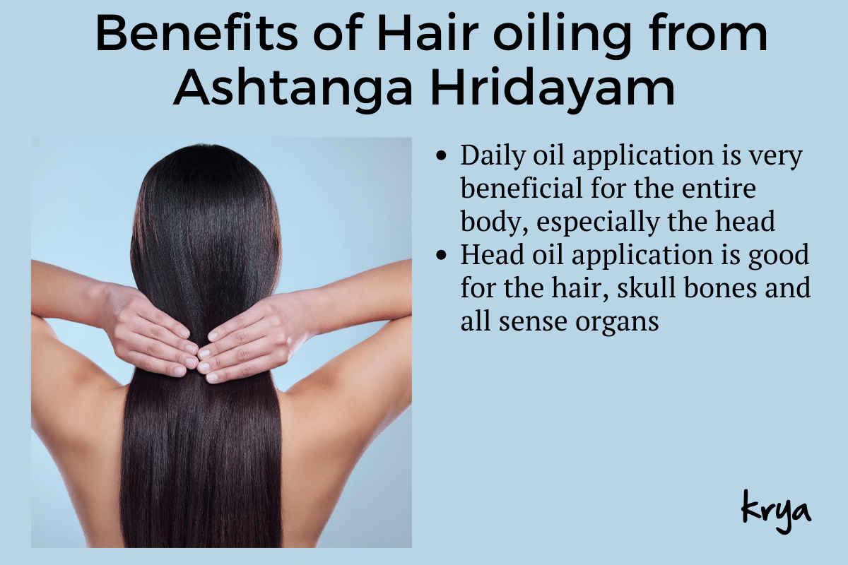 Hair oiling benefits from Ashtanga hridayam